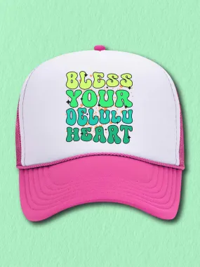 Bless Your Delulu Heart (Hat)